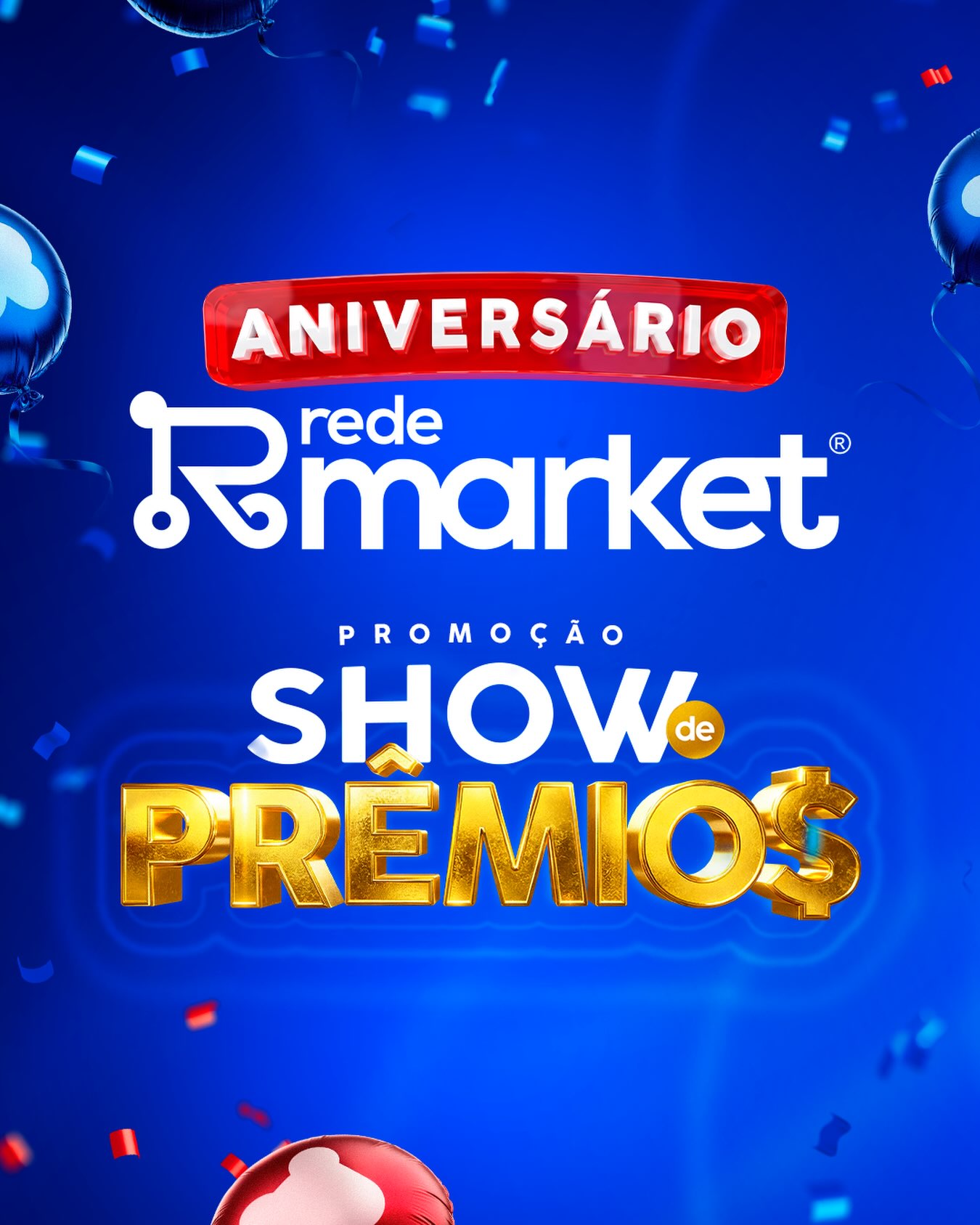 Campanha de aniversário da Rede Market começa em setembro com 