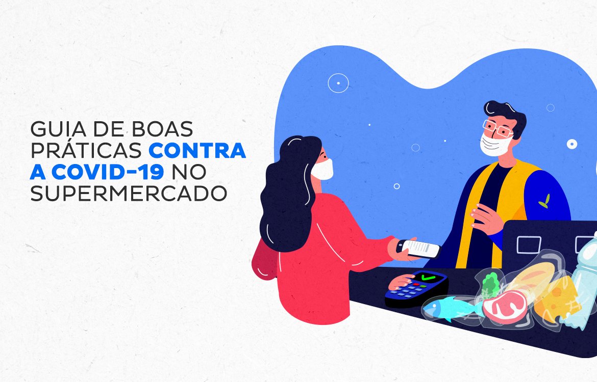 Guia de Boas Práticas contra a COVID-19 no Supermercado