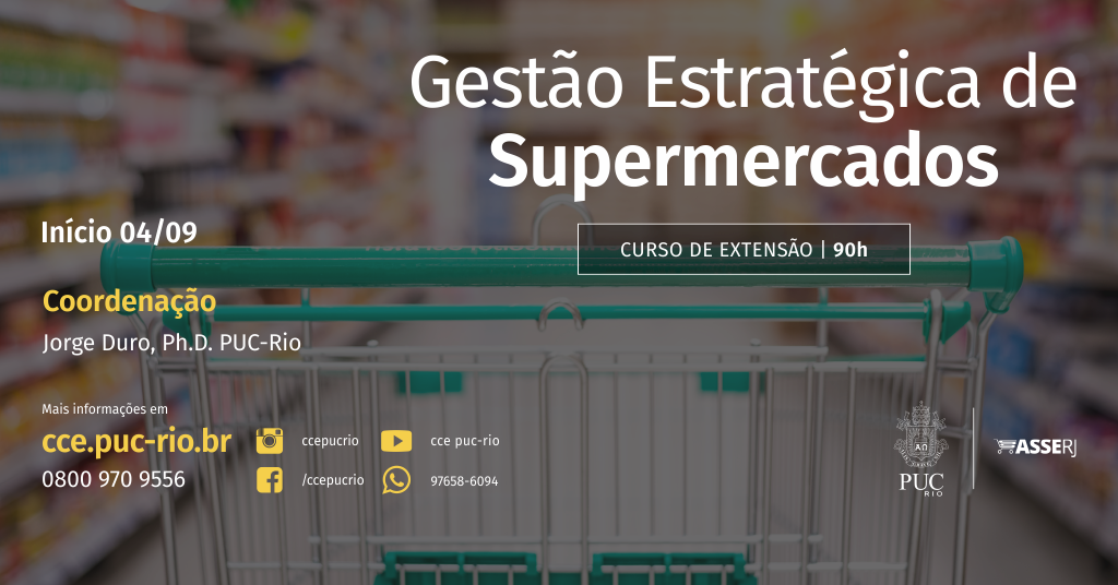 ASSERJ e PUC-Rio lançam curso para Gestão Estratégica de Supermercados