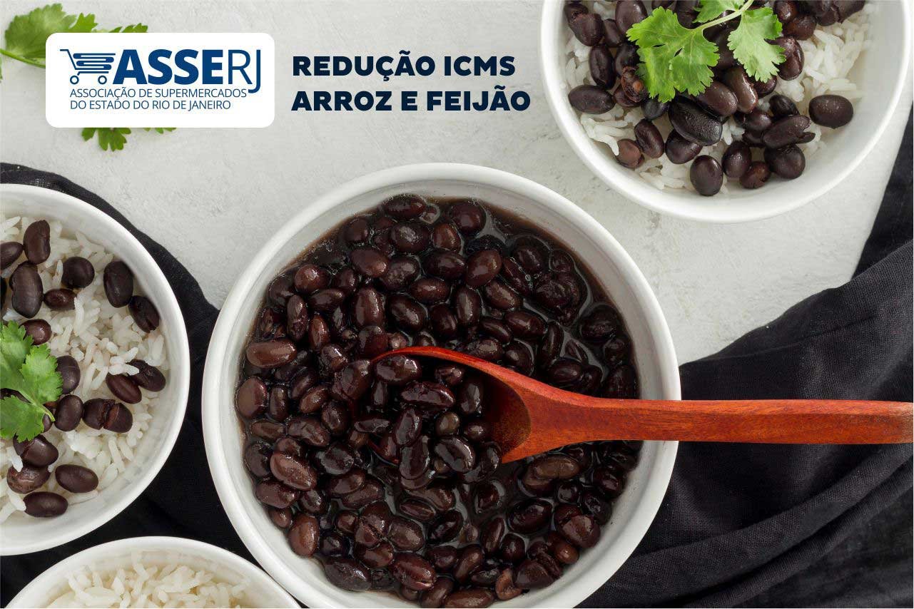 ASSERJ participa de projeto de isenção do ICMS para arroz e feijão no Rio de Janeiro