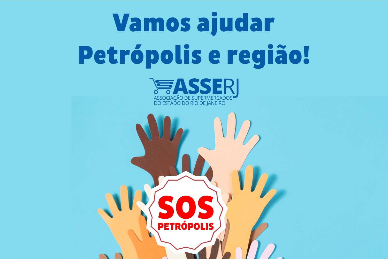 ASSERJ mobiliza supermercadistas, indústria e população para ajudar Petrópolis